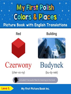 cover image of My First Polish Colors & Places Picture Book with English Translations
